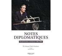 Notes Diplomatiques : Recueil d'Articles Et De Discours