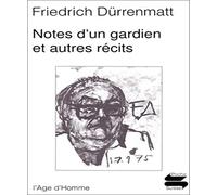 Notes d'un gardien et autres récits