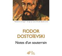 Notes d'un souterrain Nouvelles complètes volume 2 - Fiodor Mikhaïlovitch Dostoïevski - Belles Lettres - broché - Nouvelles