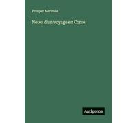 Notes d'un voyage en Corse