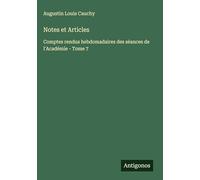 Notes et Articles: Comptes rendus hebdomadaires des séances de l'Académie - Tome 7
