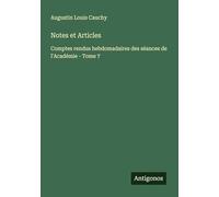 Notes et Articles: Comptes rendus hebdomadaires des séances de l'Académie - Tome 7