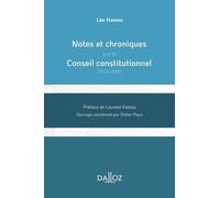 Notes et chroniques sur le Conseil constitutionnel - 1959-1969