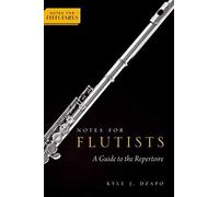 Notes For Flutists