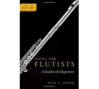 Notes For Flutists