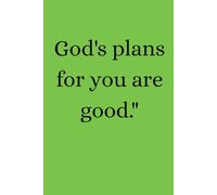 Notes For Kids:Gods Plans For You Are Good: Notes For Kids:Gift Note Books For Kids