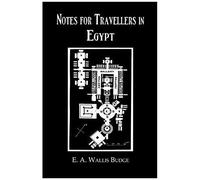 Notes For Travellers In Egypt