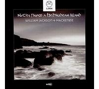 Notes from a Hebridean Island