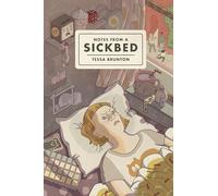 Notes from a Sickbed