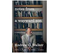Notes From A Wayward Son