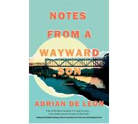 Notes from a Wayward Son A Memoir - Adrian De Leon - The University of North Carolina Press - ebook (ePub) - Livre