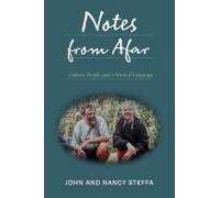 Notes From Afar: Culture, People, And A Musical Language