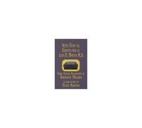 Notes From The Dispatch-Box Of John H. Watson M.D.