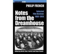 Notes from the Dream House by Philip French Inconnu (Auteur)