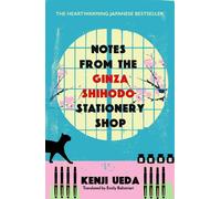 Notes from the Ginza Shihodo Stationery Shop The bestselling Japanese sensation for cosy fiction lovers - Kenji Ueda - Manilla Press - ebook (ePub) - Livre