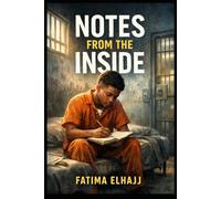 Notes from the Inside