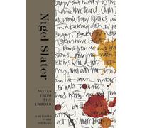 Notes from the Larder: A Kitchen Diary With Recipes