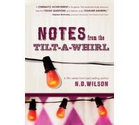 Notes from the Tilt-A-Whirl