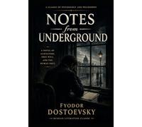 Notes From The Underground