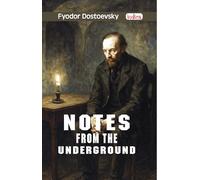 Notes From The Underground