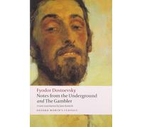 Notes from the Underground and The Gambler