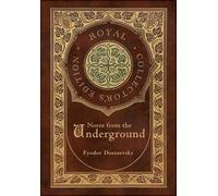 Notes From The Underground (Royal Collector's Edition) (Case Laminate Hardcover With Jacket)
