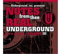 Various Artists - Notes from Thee Real Underground 3