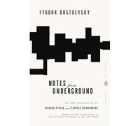 Notes from Underground.