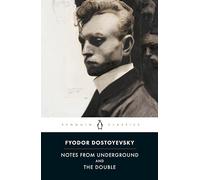 Notes from Underground and the Double