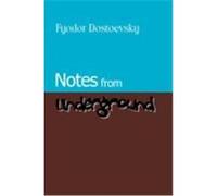 Notes from Underground Dostoevsky, Fyodor M. (Auteur)