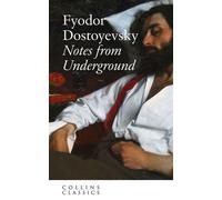 Notes from Underground - Fyodor Dostoyevsky - William Collins - ebook (ePub) - Livre