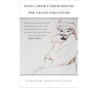 Notes from Underground, the Grand Inquisitor
