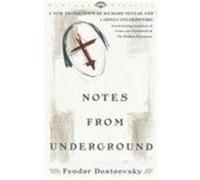 Fyodor Dostoyevsky – Notes from Underground – Vintage Books