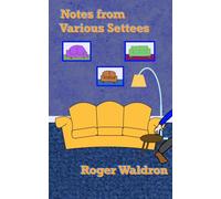 Notes From Various Settees