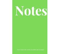 Notes (green) Hardcover: Don't regret the words you didn't put on paper