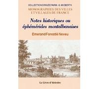 Notes historiques ou éphémérides montalbanaises et du Tarn-et Garonne
