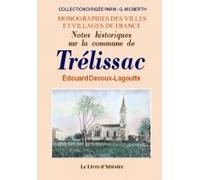 Notes historiques sur la commune de Trélissac