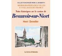 Notes historiques sur le canton de Beauvoir-sur-Niort