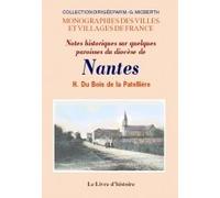Notes historiques sur quelques paroisses du Diocèse de Nantes