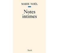 Notes intimes Marie Noël (Auteur)