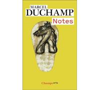 Notes - Marcel Duchamp - Flammarion - Poche - Essai