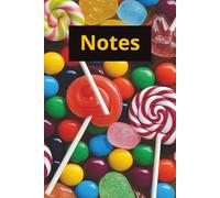 Notes: Notebook for journaling, jotting down ideas and keeping list with a candy cover
