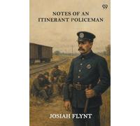 Notes Of An Itinerant Policeman