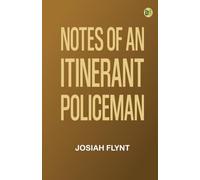 Notes of an Itinerant Policeman