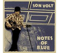 Son Volt – Notes of Blue – Vinyle 12" Album