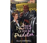 Notes of Pine & Predator: Reverse Harem Shifter Romance