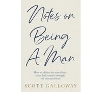 Notes on Being a Man – Simon & Schuster