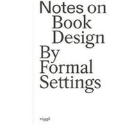 Notes on Book Design Siri Lee Lindskrog (Auteur), Amanda-Li Kollberg (Auteur)