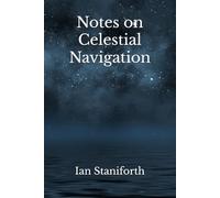 Notes on Celestial Navigation