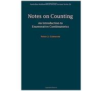 Notes On Counting: An Introduction To Enumerative Combinatorics